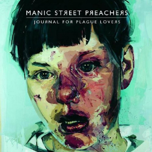 Manic Street Preachers: Journal for Plague Lovers (2009)